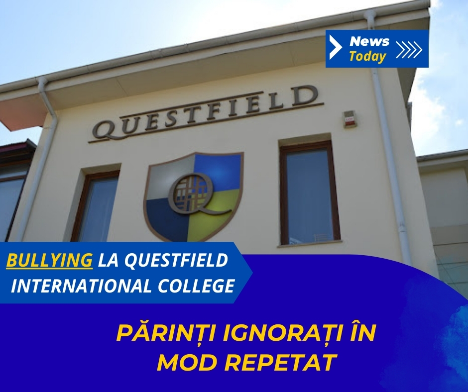Bullying la Questfield International College, părinți ignorați în mod repetat